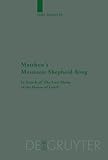 ISBN 9783110193435 product image for Matthew's Messianic Shepherd-King: In Search of 'The Lost Sheep of the House of  | upcitemdb.com