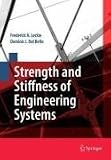 Strength and Stiffness of Engineering Systems (Mechanical Engineering Series)