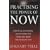 Practising the Power of Now