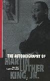 The Autobiography of Martin Luther King, Jr.