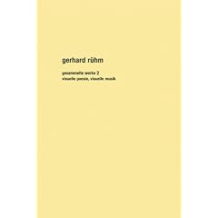 Gesammelte Werke. Gesamtausgabe: Gesammelte Werke 2.1. Visuelle Poesie: Bd. 2.1