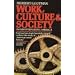 Work Culture Society Indust/Amer.