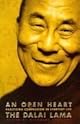 An Open Heart: Practicing Compassion in Everyday Life