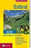  : Osttirol / Natur entdecken und erleben: Nationalpark Hohe Tauern, Lienzer Dolomiten, Pustertal