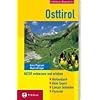 Osttirol / Natur entdecken und erleben: Nationalpark Hohe Tauern, Lienzer Dolomiten, Pustertal