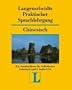 Langenscheidts Praktischer Sprachlehrgang, m. Audio-CD, Chinesisch