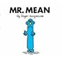 Mr. Mean (Mr. Men Classic Library)