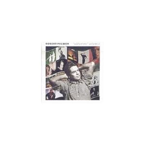 Addictions 2 by Robert Palmer and Robert Palmer (Audio Cassette - 1992)