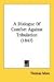 Book A Dialogue Of Comfort Against Tribulation (1847)
