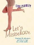 Let's Misbehave