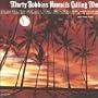 Hawaii's Calling Me