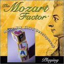 Review Lifestyles  / The Mozart Factor: Music For Child Development, Playing
