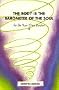 The Body is the Barometer of the Soul, So Be Your Own Doctor