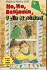 Ho, Ho, Benjamin, Feliz Navidad: 3 (Friends and Amigos)