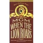 MGM - When the Lion Roars - Pt. 3 by