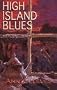 High Island Blues