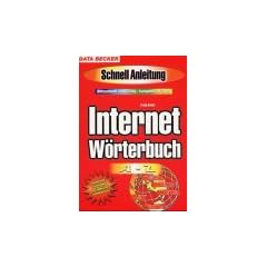 Internet W�rterbuch A bis Z. Schnellanleitung