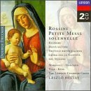 Rossini: Petite messe solennelle; Respighi: Trittico botticelliano P151