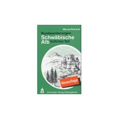 Rundwanderungen Schw�bische Alb. �stlicher Teil. Vom Lenninger Tal bis zum H�rtsfeld