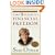 9 Steps to Financial Freedom: Practical and Spiritual Steps So You Can Stop Worrying; Revised and Updated Version