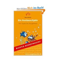 Ein Austauschjahr: Vom Zauber des Dazugeh�rens