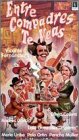 Entre Compadres Te Veas [VHS]