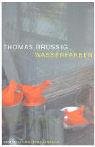 Wasserfarben - Thomas Brussig