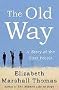 The Old Way a Story of the First People
