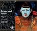 Wagner: Tristan und Isolde
