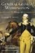 General George Washington: A Military Life
