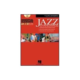 Hal Leonard Essential Elements Jazz Play Along Jazz Standards (Bb, Eb and C Instruments) Book and CD
