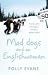 Mad Dogs and an Englishwoman