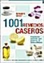 1001 Remedios Caseros