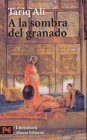 A la sombra del Granado / Shadows of the Pomegranate Tree: 8420655392 (Literatura / Literature)
