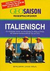 Produkt-Bild: Geo Saison, Reisesprachf&uuml;hrer, Reise-Set, m. Cassette, Italienisch