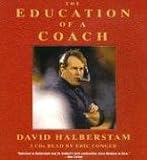 Education of a Coach, The