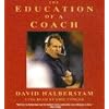 The Education of a Coach