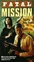 Fatal Mission [VHS]