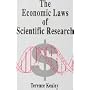 The Economic Laws of Scientific Research