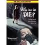 Who Saw Her Die?