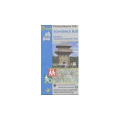 Schw�bisch Hall 1 : 50 000: Naturpark Schw�bisch-Fr�nkischer Wald