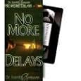 No More Delays : Juanita Bynum