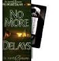 No More Delays : Juanita Bynum