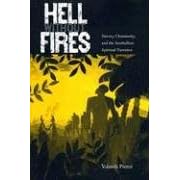 Click here to buy Hell Without Fires: Slavery, Christianity, and the Antebellum Spiritual Narrative (History of African-American... by  YOLANDA PIERCE.