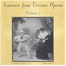 Souvenirs From Verismo Operas, Volume 2