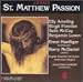 St Matthew Passion