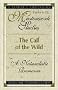 The Call of the Wild: A Naturalistic Romance (Twayne's Masterwork Studies)