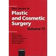Key Issues in Plastic and Cosmetic Surgery by Mutaz B. Habal, Harvey N. Himel, William C. Lineaweaver, and Gustavo A. Colon