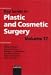 Book Key Issues in Plastic and Cosmetic Surgery
