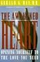 The Awakened Heart